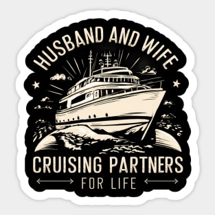 Husband and Wife cruising partners for life Sticker